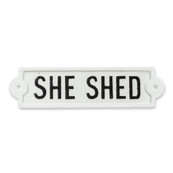 “SHE SHED ” Sign