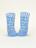 "I've Got That New Baby Small/ Try Not To F**k Me Up" Baby Socks