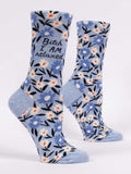 B**ch I AM Relaxed - Womans Crew Socks