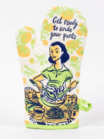 "Get Ready To Undo Your Pants" Oven Mitt