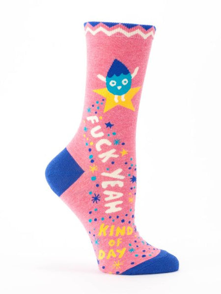 F**k Yeah Kind Of Day - Womans Crew Socks