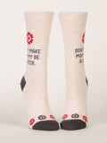 Don't Make Mommy Be A B**ch - Womans Crew Socks