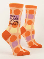 You're F**king Welcome, Everybody- Womans Crew Socks